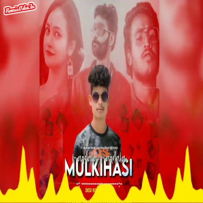 Mulki hasi mardala sambalpuri Dj Remix